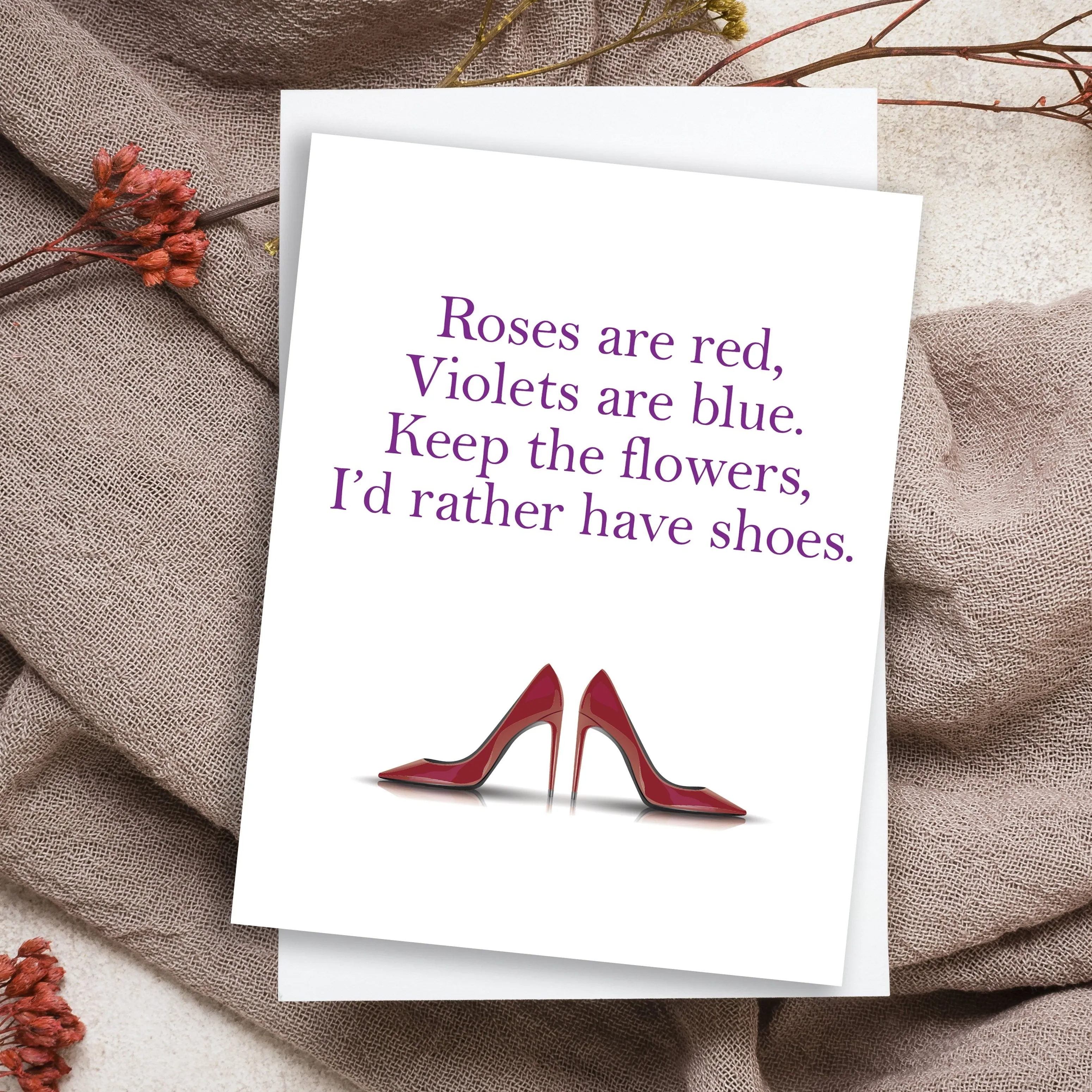 Funny Greeting Card - Id Rather Have Shoes